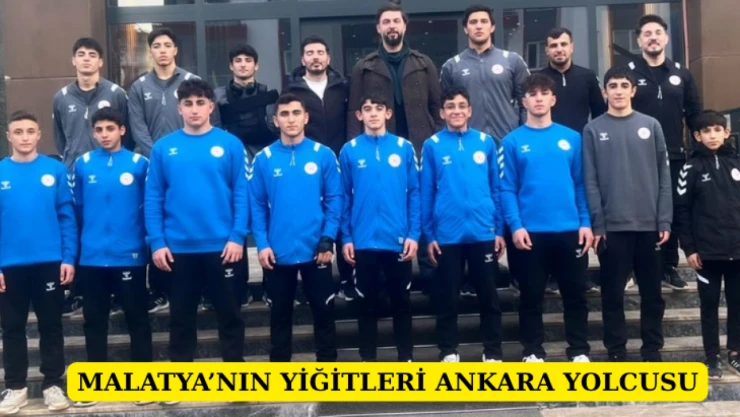 Malatya'nın Yiğitleri Ankara Yolcusu