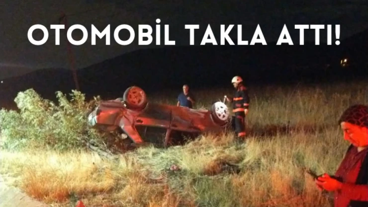 Otomobil takla attı