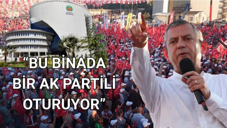 Özgür Özel: Bu binada bir AK Partili oturuyor