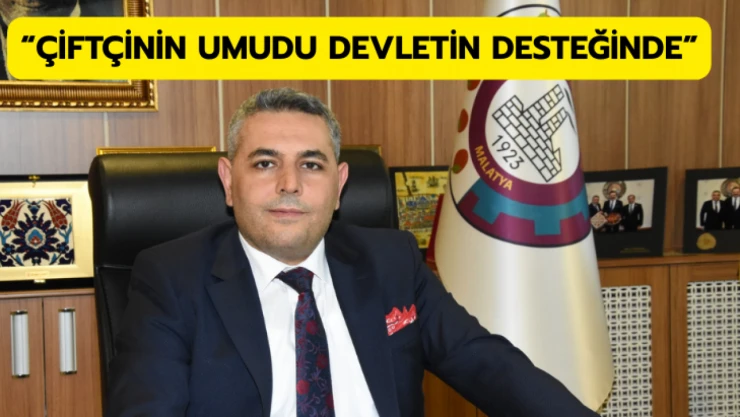 Sadıkoğlu: Çiftçinin umudu devletin desteğinde