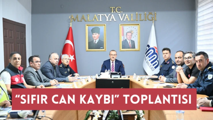 Sıfır Can Kaybı Toplantısı