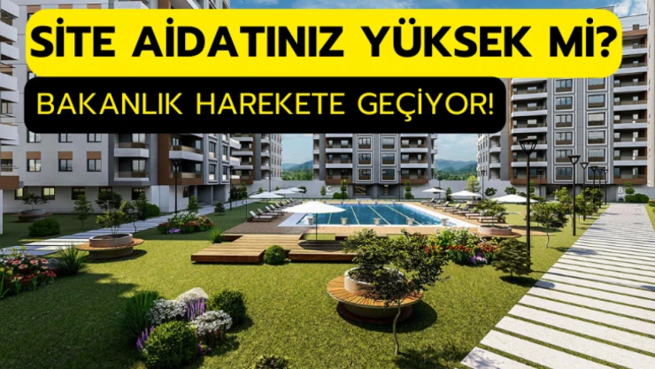 Site aidatınız yüksek mi?