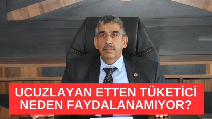 Ucuzlayan etten neden tüketici ve üretici faydalanmıyor?