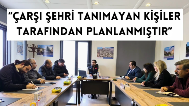 Yıldız: Çarşı şehri tanımayan kişiler tarafından planlanmıştır