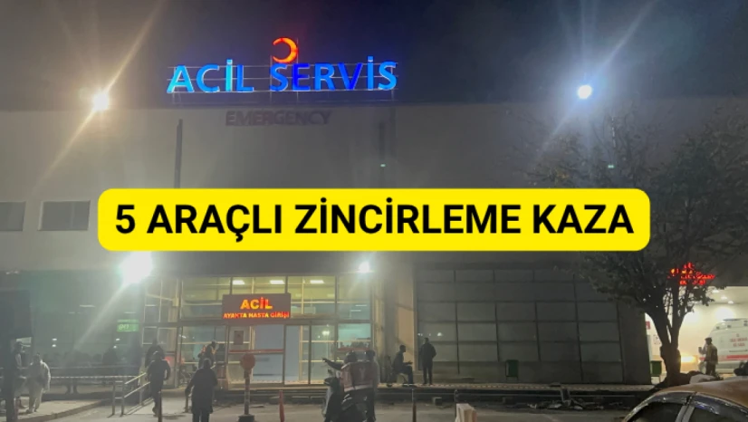5 araçlı zincirleme kaza