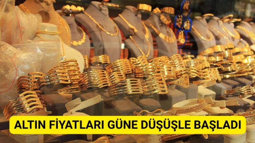 Altın fiyatları güne düşüşle başladı