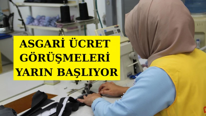 Asgari ücret görüşmeleri yarın başlıyor