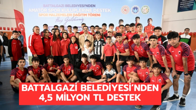 Battalgazi Belediyesi'nden 4,5 milyon TL destek