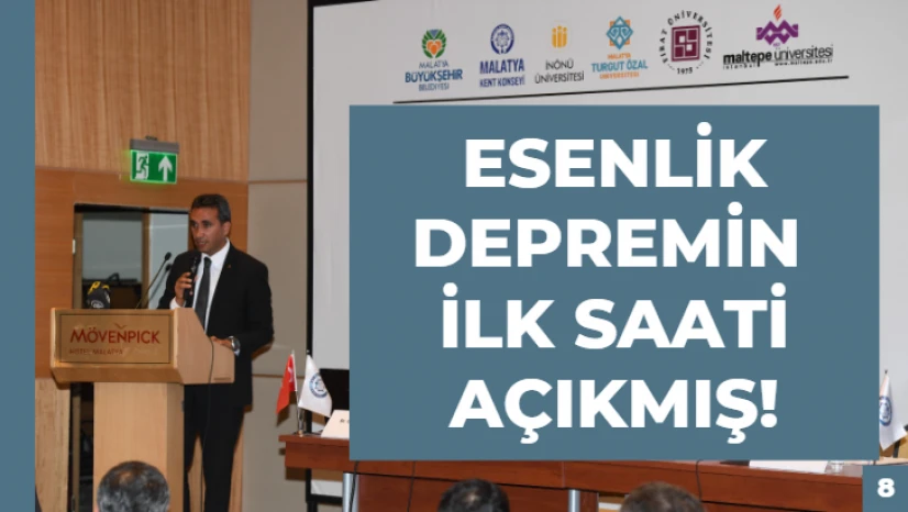 Esenlik depremin ilk saati açıkmış!