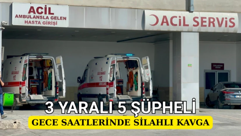 Gece saatlerinde silahlı kavga