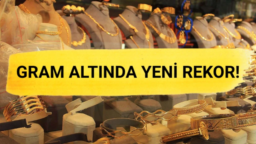 Gram altında yeni rekor