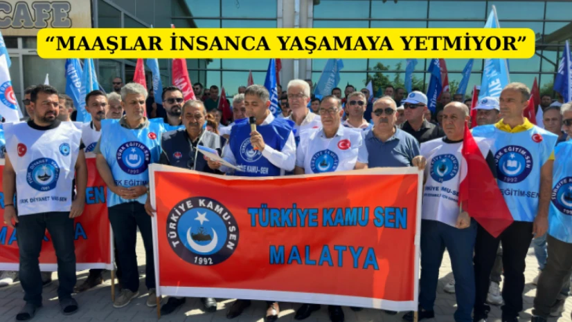 Kamu-Sen: Maaşlar insanca yaşamaya yetmiyor
