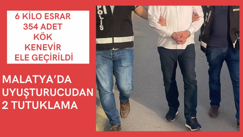 Malatya'da uyuşturucudan 2 tutuklama