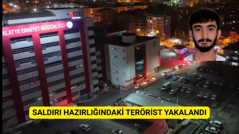 Saldırı Hazırlığındaki Terörist Malatya'da Yakalandı