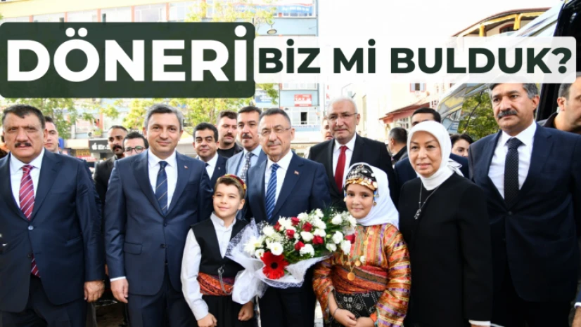 Döneri biz mi bulduk?