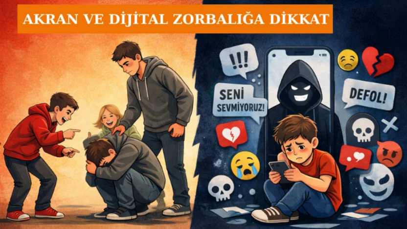 Akran ve Dijital Zorbalığa dikkat