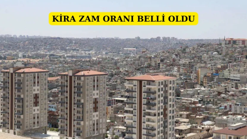 Kira zam oranı belli oldu