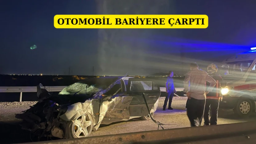 Otomobil bariyere çarptı