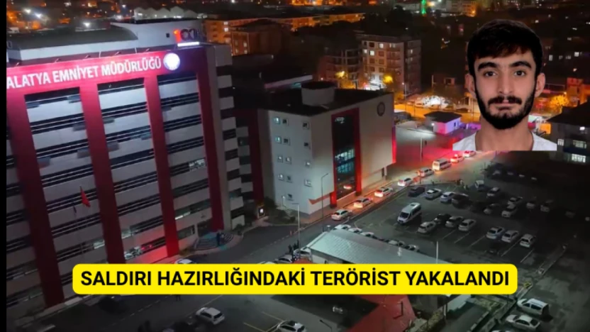 Saldırı Hazırlığındaki Terörist Malatya'da Yakalandı