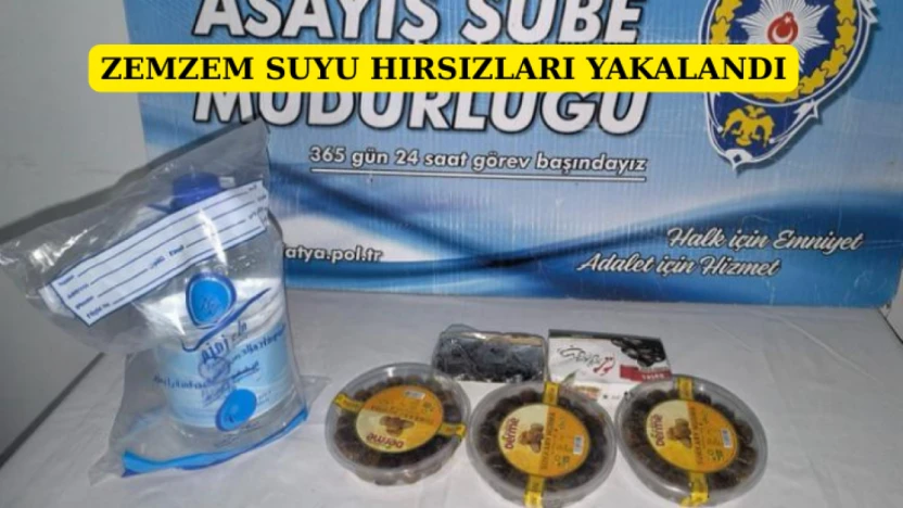 Zemzem suyu hırsızları yakalandı